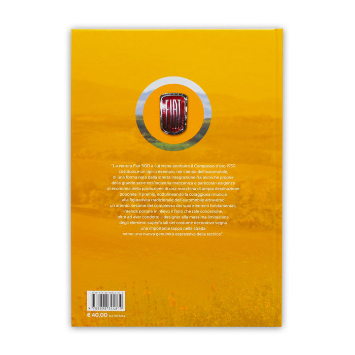 Libro ASI Fiat 500,L'utilitaria della libertà - The Freedom car. Edizione ampliata Nuovo